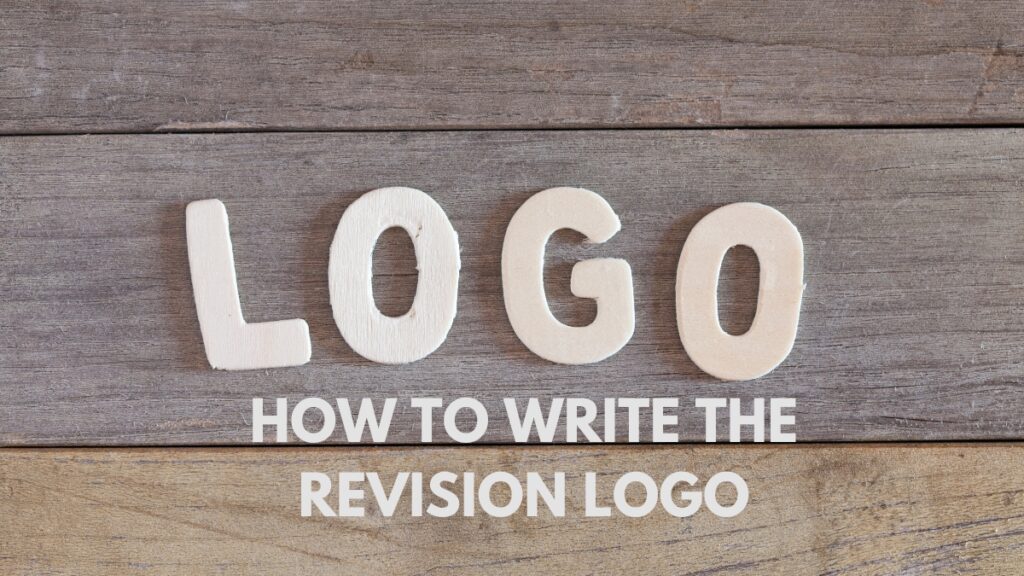 How to Write the Revision Logo