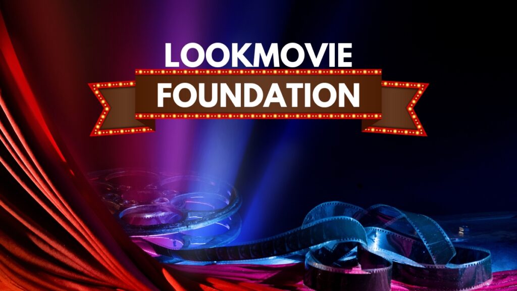 LookMovie Foundation