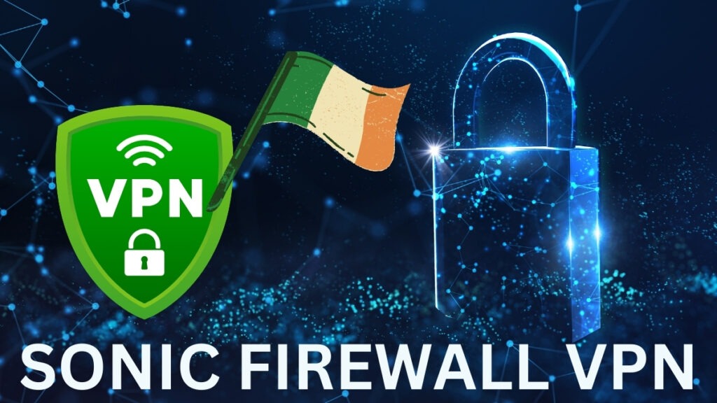 Sonic Firewall VPN