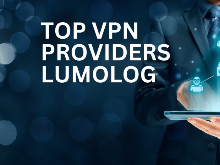 Top VPN Providers Lumolog