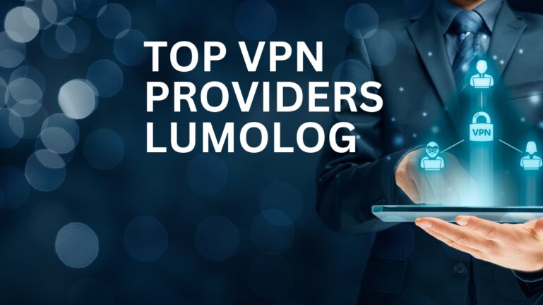 Top VPN Providers Lumolog