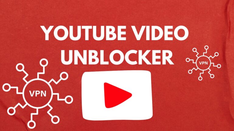 Best YouTube Video Unblocker